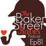 The Whole Art of Detection: Lost Mysteries of Sherlock Holmes - The Baker Street Babes Podcast - www.bakerstreetbabes.com